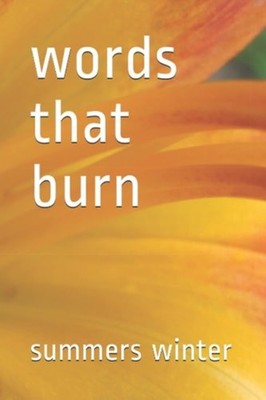 Words that Burn -  NEW SUMMERS. WINTER