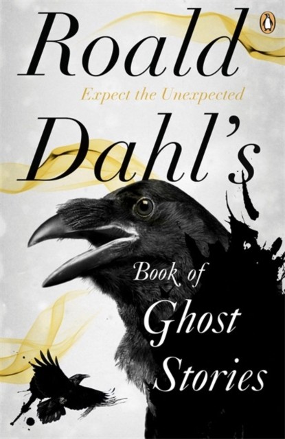 Roald Dahl's Book of Ghost Stories by Roald Dahl (Paperback Book)