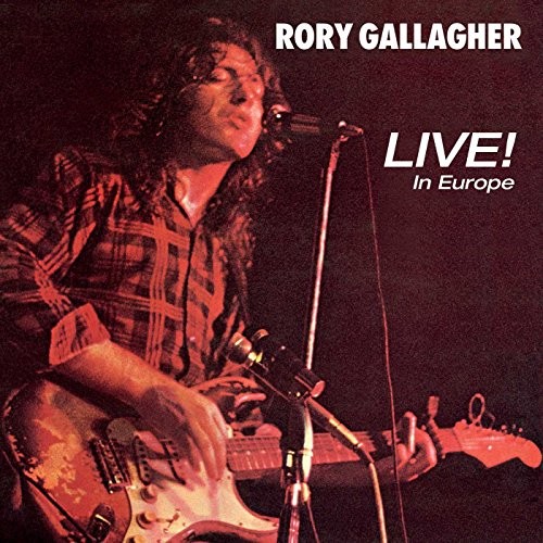 Rory Gallagher Live! In Europe CD NEW
