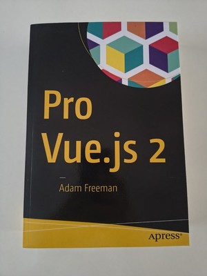 Pro Vue.Js 2 von Adam Freeman, APress