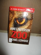 Zoo  by James Patterson and Michael Ledwidge (2015, Paperback)
