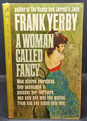 A Woman Called Fancy: Frank Yerby. Pocket Book. (Giant Cardinal) GC-125. 1962