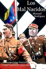 Los Mal Nacidos by Manuel Rodriguez (Spanish) Paperback Book