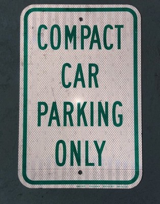 Compact Car Parking Sign 12 x 18 Inch Metal Street Sign - New