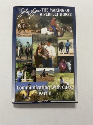 John Lyons Communicating With Cues II Book Horse Training Hardcover Book 