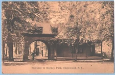 VTG 1913 Postcard Entrance to Mackay Park, Englewood, NJ, Pub Robert Livingston