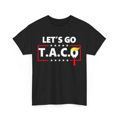 Let's Go Taco Funny Taco Shirt