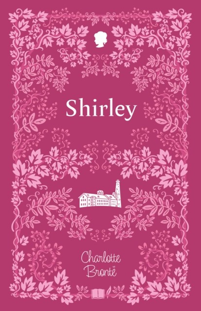 Shirley by Charlotte Bronte (Paperback Book)
