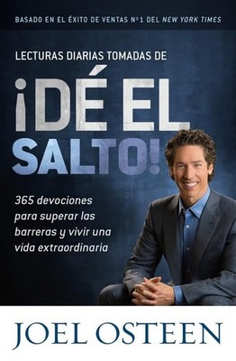 Lecturas Diarias Tomadas de ¡Dé el Salto!: 365 Devociones para Superar las...