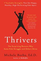 Thrivers, Michele Borba