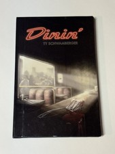 Dinin? by Ty Schwamberger SIGNED Bad Moon Books #59/72 Limited Copies Rare