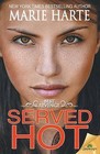Served Hot by Marie Harte (Paperback / softback)