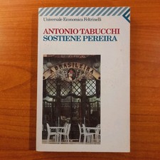 Sostiene Pereira - Antonio Tabucchi - Feltrinelli