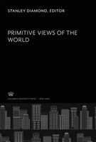 Stanley Diamond | Primitive Views Of The World | Buch | Englisch (2022)