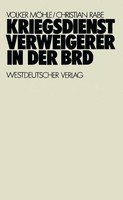 Christian Rabe (U. A.) | Kriegsdienstverweigerer In Der BRD | Taschenbuch