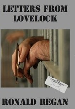 Letters From Lovelock-Ronald Regan
