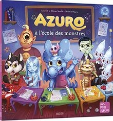 Azuro à lécole des monstres  von Editions Auzou | Buch | Zustand sehr gut