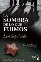 Luis Sepulveda | La Sombra De Lo Que Fuimos | Taschenbuch | Spanisch (2010)