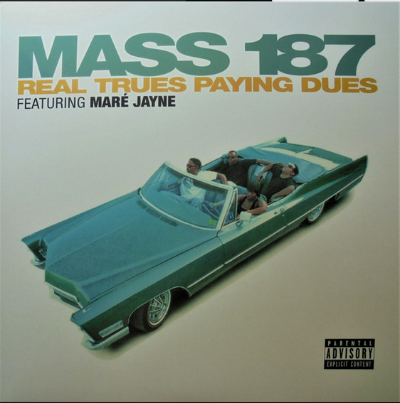 Mass 187 ‎– Real Trues Paying Dues (2021) Smoke On green vinyl Ltd 