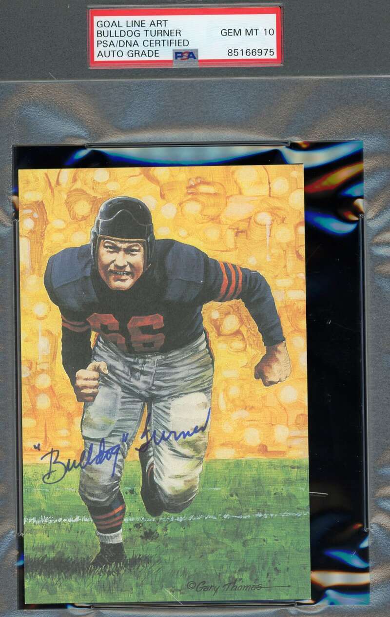 Bulldog Turner Gem Mint 10 PSA DNA Signed Goal Line Art Card GLAC Autograph