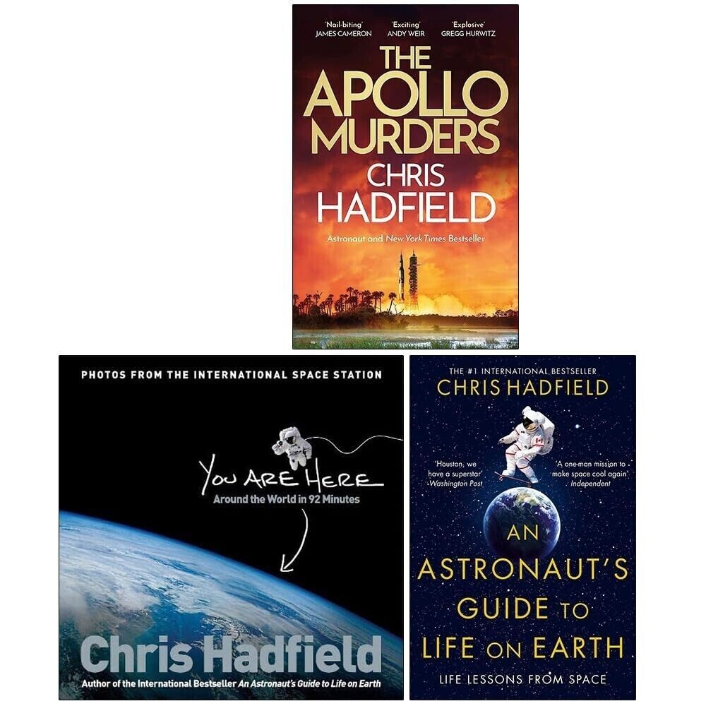 Chris Hadfield 3 Books Collection Set Apollo Murders, You Are Here, An Astronaut