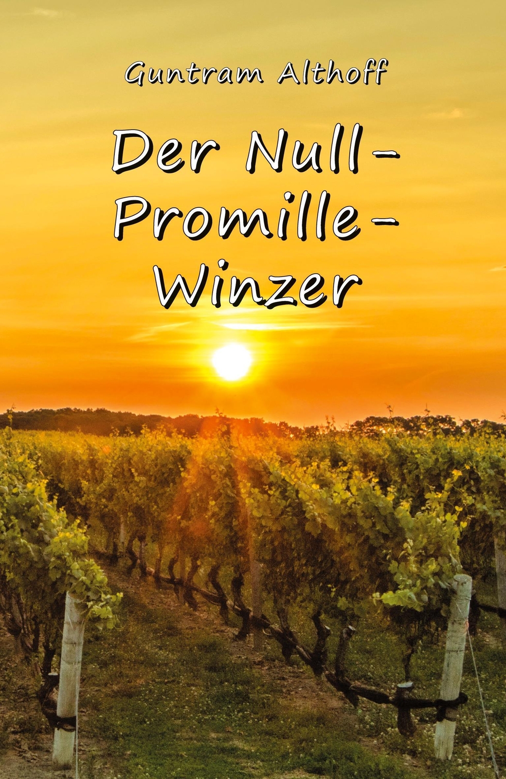 Thumbnail - Der Null-promille-winzer | Guntram Althoff | Taschenbuch | Paperback |