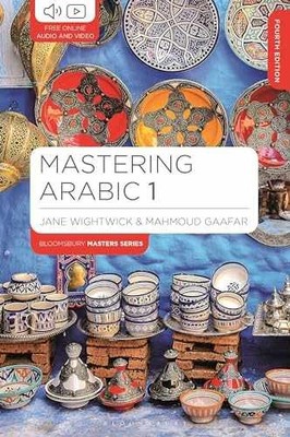 Mastering Arabic 1 (Bloomsbury - Paperback, by Wightwick Jane; Gaafar - New h