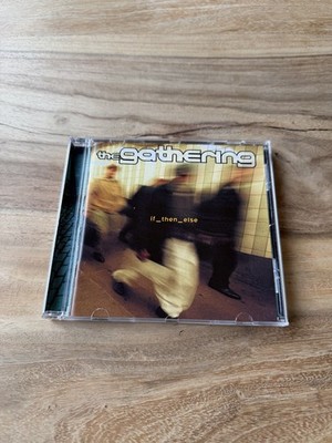 THE GATHERING   IF_THEN_ELSE   Alternativ Art Rock