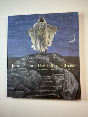 #ad James Tissot the Life of Christ: The Complete Set of 350 Watercolors $120.00