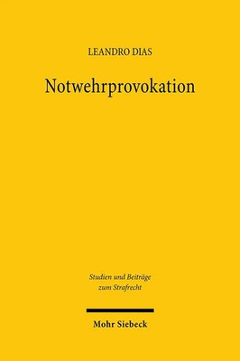 Leandro Dias | Notwehrprovokation | Taschenbuch | Deutsch (2024) | 355 S.