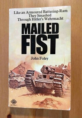 Mailed Fist by John Foley (1975, Paperback) G+