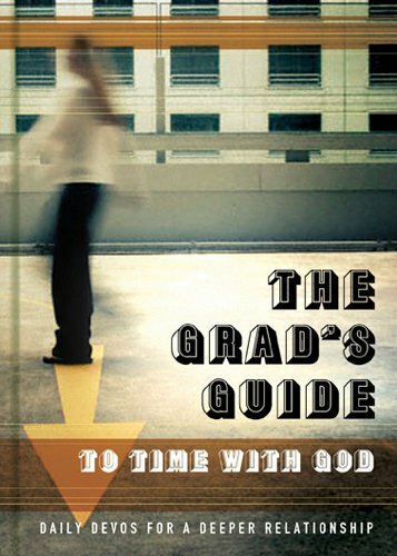 The Grad's Guide to Time with God : Daily Devos for a Deeper Relationship (2009, - Picture 3 of 11