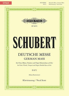 Deutsche Messe D 872 | Franz Schubert (u. a.) | Broschüre | Edition Peters