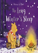 Winnie-the-Pooh: The Long Winter's Sleep-Jane Riordan