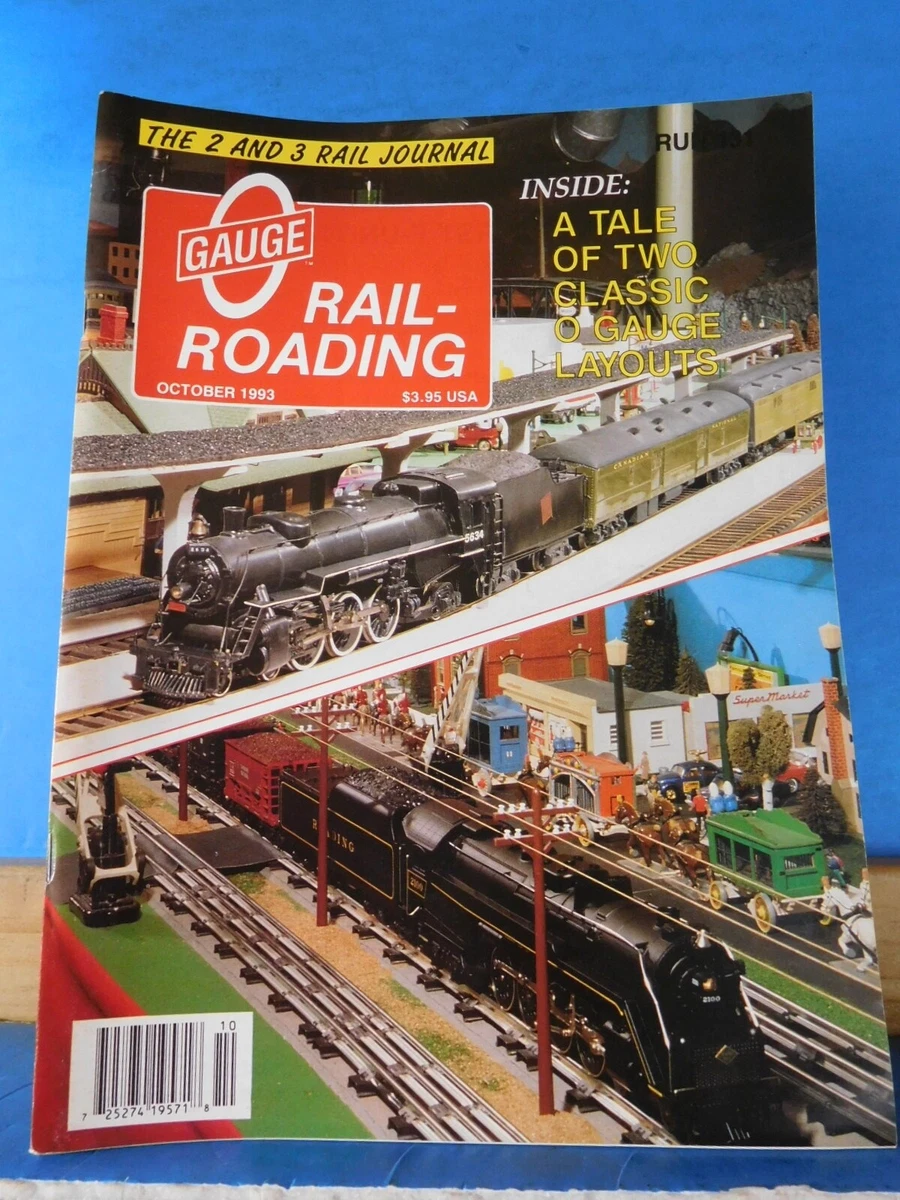 O Gauge Railroading 131 1993 October Two classic layouts INSERT
