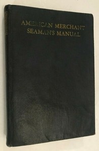 merchant 1941 manual american seaman revised cornell marine edition