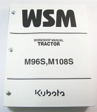 Kubota M96S M108S Farm Tractor Workshop Service Repair Manual Book Original