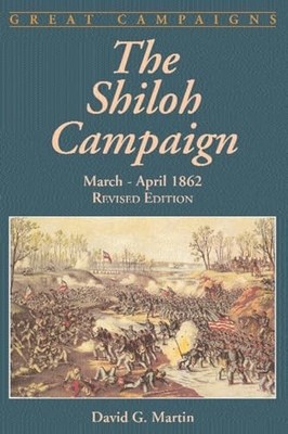The Shiloh Campaign: March- Ap - GOOD