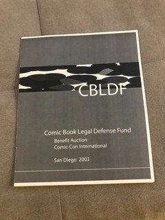 Comic Book Legal Defense Fund SAN DIEGO COMIC CON 2003 AUCTION Catalog