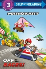 Mario Kart: Off to the Races!; Nintendo®- 9780593648223, paperback, Random House