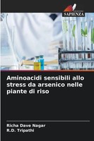 Aminoacidi Sensibili Allo Stress Da Arsenico Nelle Piante Di Riso Nagar (U. A.)