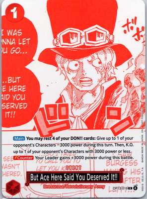 But Ace Here Said You Deserved It!! (3rd Anniversary Campaign Pack) OP13-019 NM