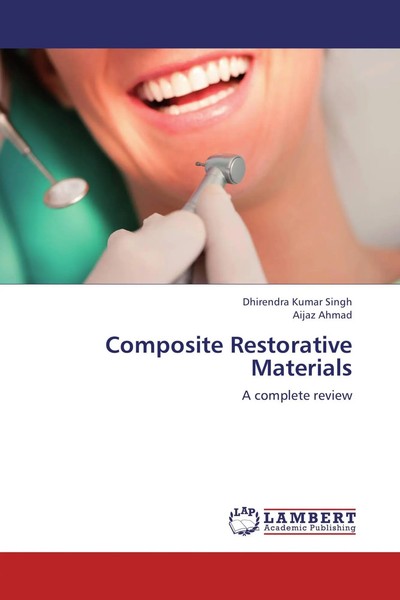 Dhirendra Kumar Singh (U. A.) | Composite Restorative Materials | Taschenbuch-image