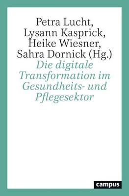 Die digitale Transformation im Gesundheits- und Pflegesektor | deutsch