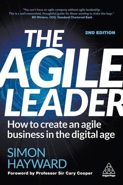 The Agile Leader | How To Create An Agile Business In The Digital Age | Hayward-image