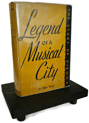 Max Graf FIRST EDITION Legend of A Musical City by Max Graf HC Book DJ 1945 | eBay