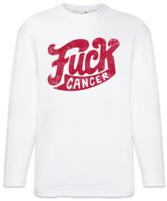 Fuck Cancer Langarm T-Shirt Kevin V Veronica Fiona Carl Gallagher Shameless