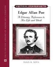 Critical Companion to Edgar Allan Poe : A Literary Reference to H