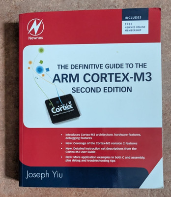 The definitive guide to the ARM CORTEX-M3 - Second edition - Joseph Yiu - Newnes