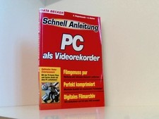 PC als Videorekorder Oliver Kürten ; Achim Wagenknecht Kürten Oliver und Achim W